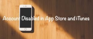 account disabled in app store and itunes