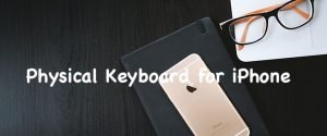 physical keyboard for iphone