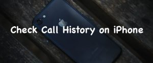 check call history on iphone